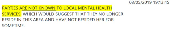 Police report stating not known to mental health services